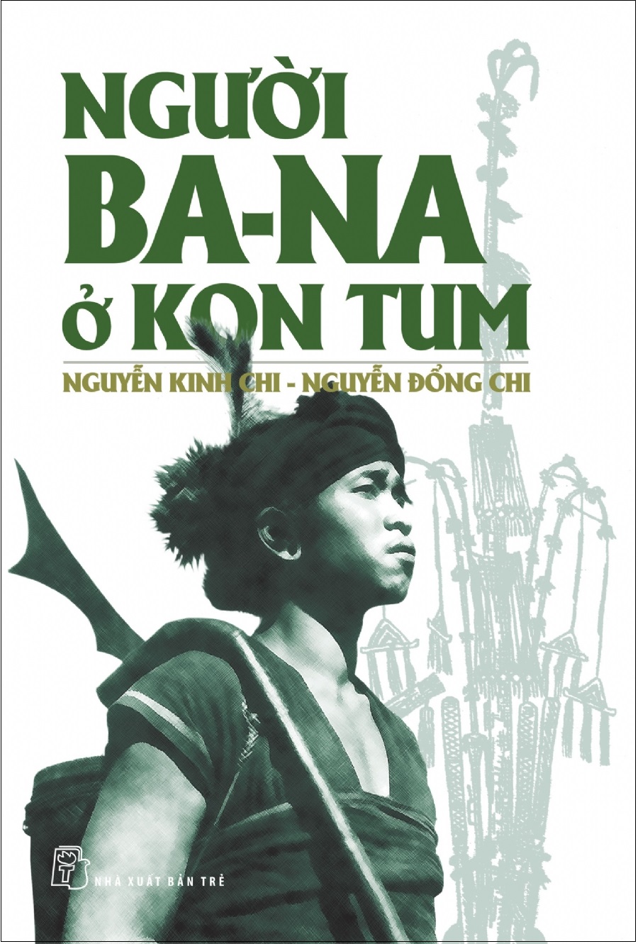 Fahasa - Người Ba-na Ở Kon Tum