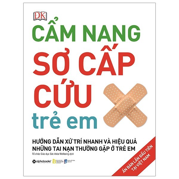 Combo sách cẩm nang sơ cấp cứu thường thức (trọn bộ 2 cuốn) [AlphaBooks]