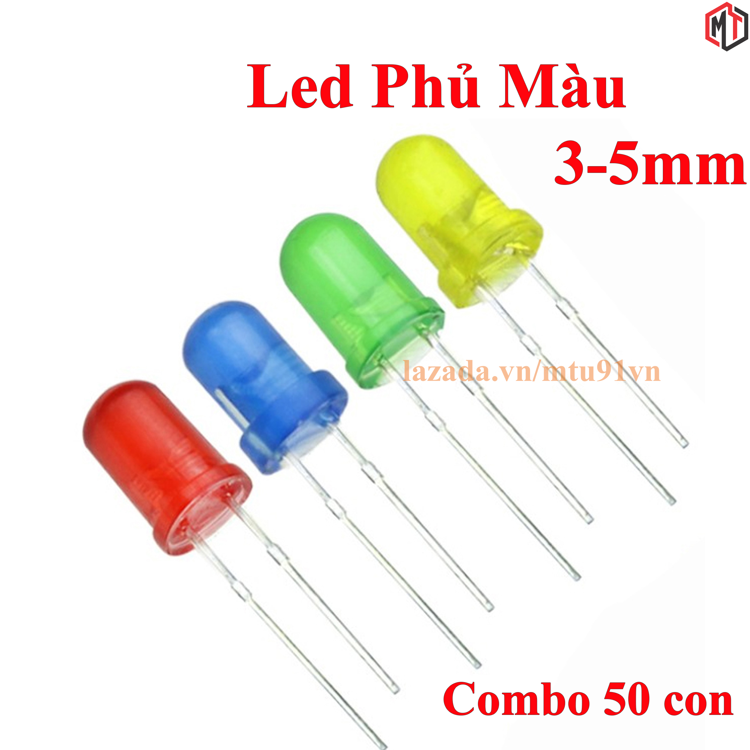 Combo 50 con  - Led Phủ Màu 5mm - Vàng , đỏ, xanh lá và xanh dương, Cam