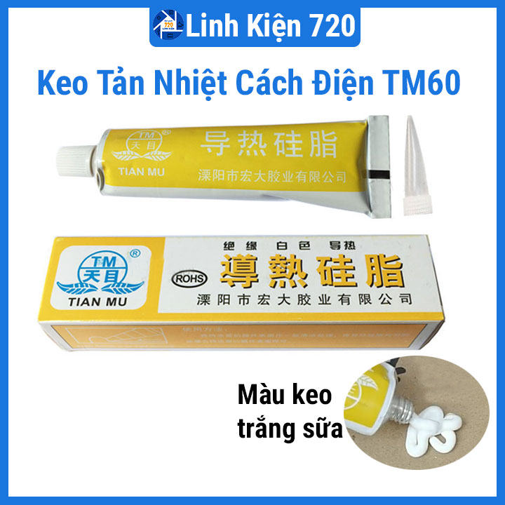 Keo tản nhiệt cách điện TM60 chịu nhiệt độ cao, tản nhiệt cpu, sò nóng lạnh