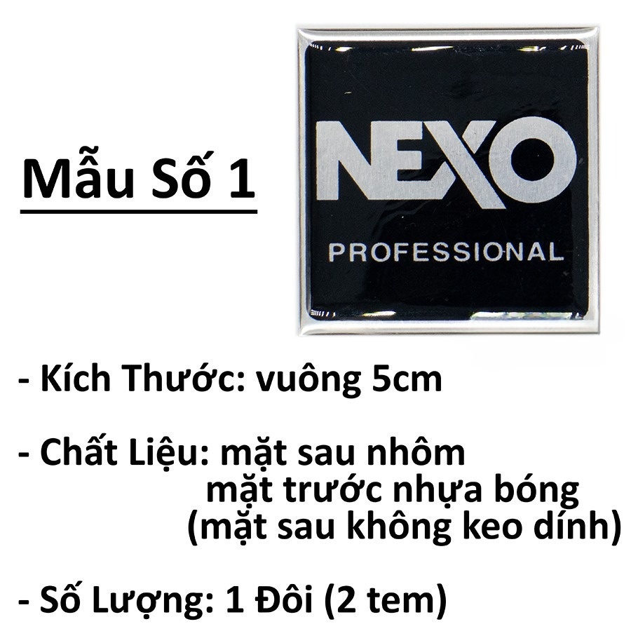Tem loa Nexo loại tốt, giá 1 cặp