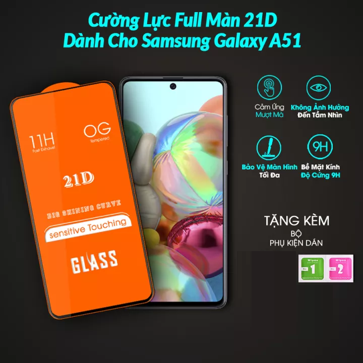 Kính Cường Lực 21D Full màn hình Samsung galaxy A51 Tặng Keo Chống hở Viền