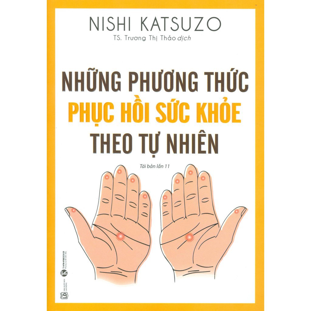 Sách - những phương thức phục hồi sức khỏe theo tự nhiên