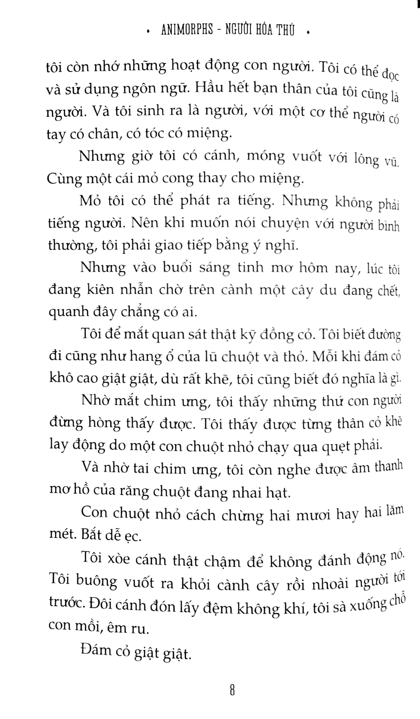 Fahasa - Animorphs - Người Hóa Thú - Tập 13 - Thay Đổi