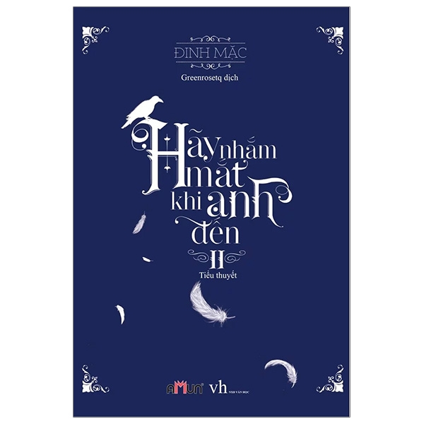 Fahasa - Hãy Nhắm Mắt Khi Anh Đến 2 (Tái Bản 2019)