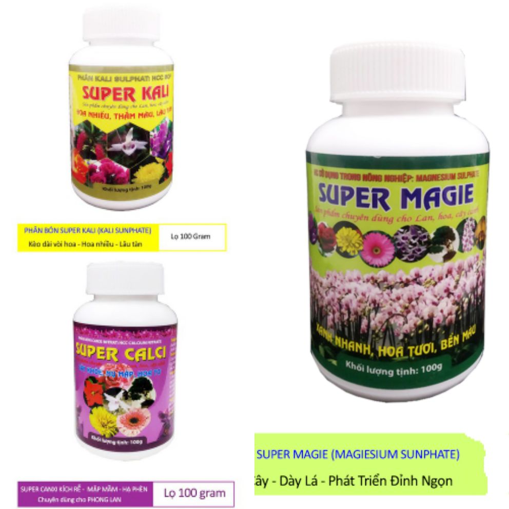 Bộ Ba Super Canxi - Super Magiê - Super Kali Kích Rễ Xanh Lá Và Dưỡng Hoa Cho Phong Lan