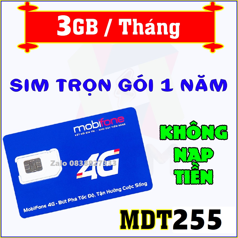 [ TRỌN GÓI 12 THÁNG ] Sim 4G Mobifone miễn phí 1 năm MDT255 - 12MDT255 - Tặng 3GB 1 tháng lượt mạng thả ga FREESHIP - CHƯA KÍCH HOẠT