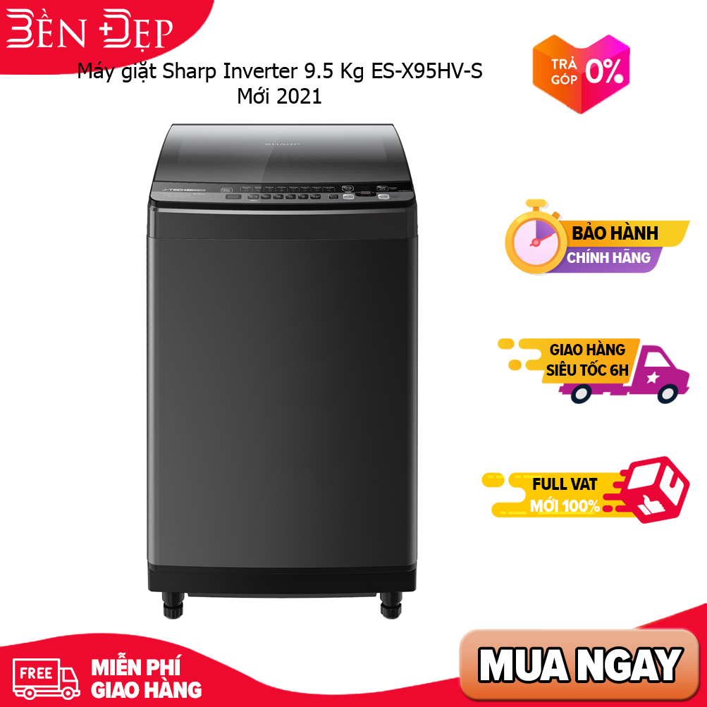 Máy giặt sharp inverter 9.5 kg es-x95hv-s mới 2021