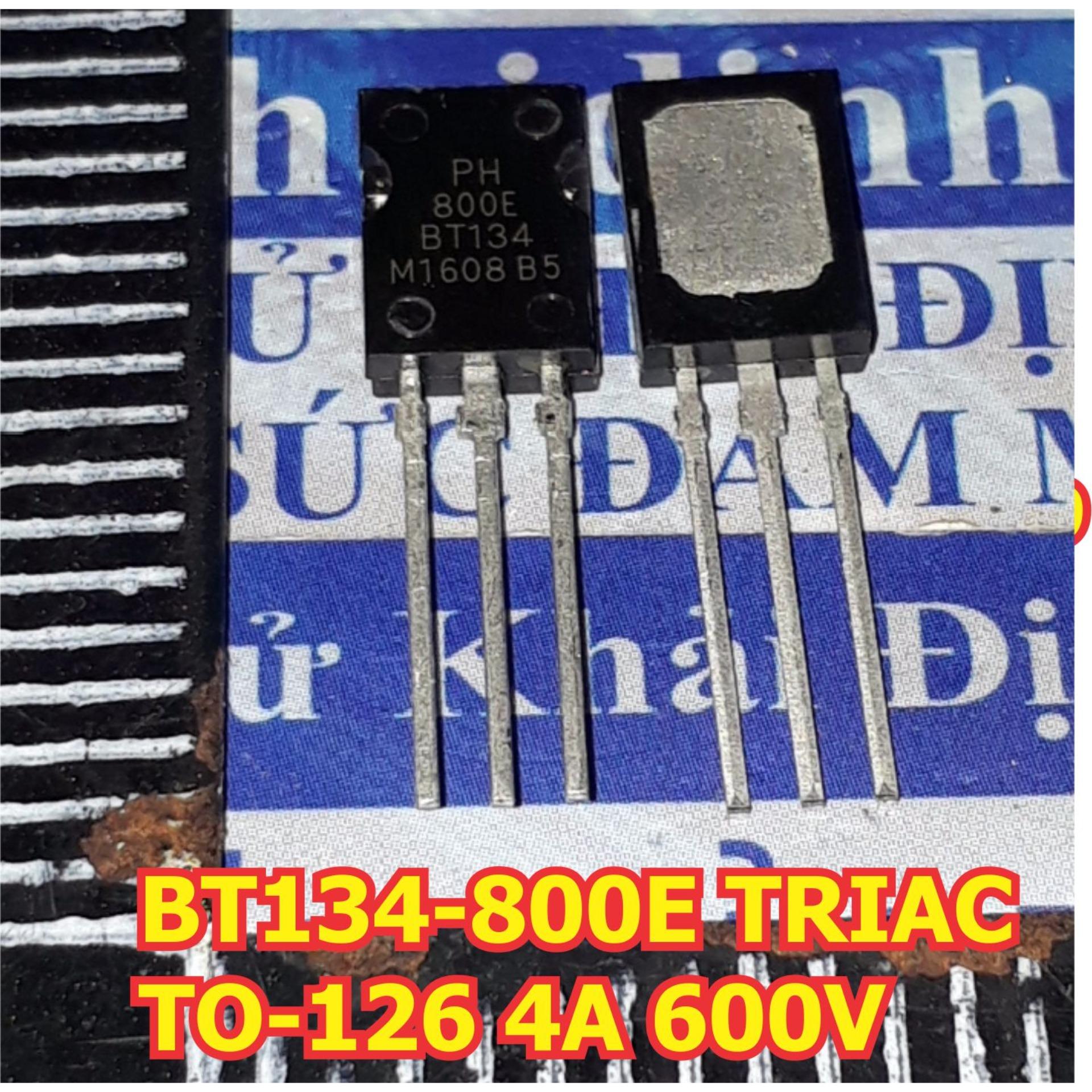 10 con BT134-800E BT134 800 THYRISTOR 2 CHIỀU TRIAC TO-126 4A 600V kde5690
