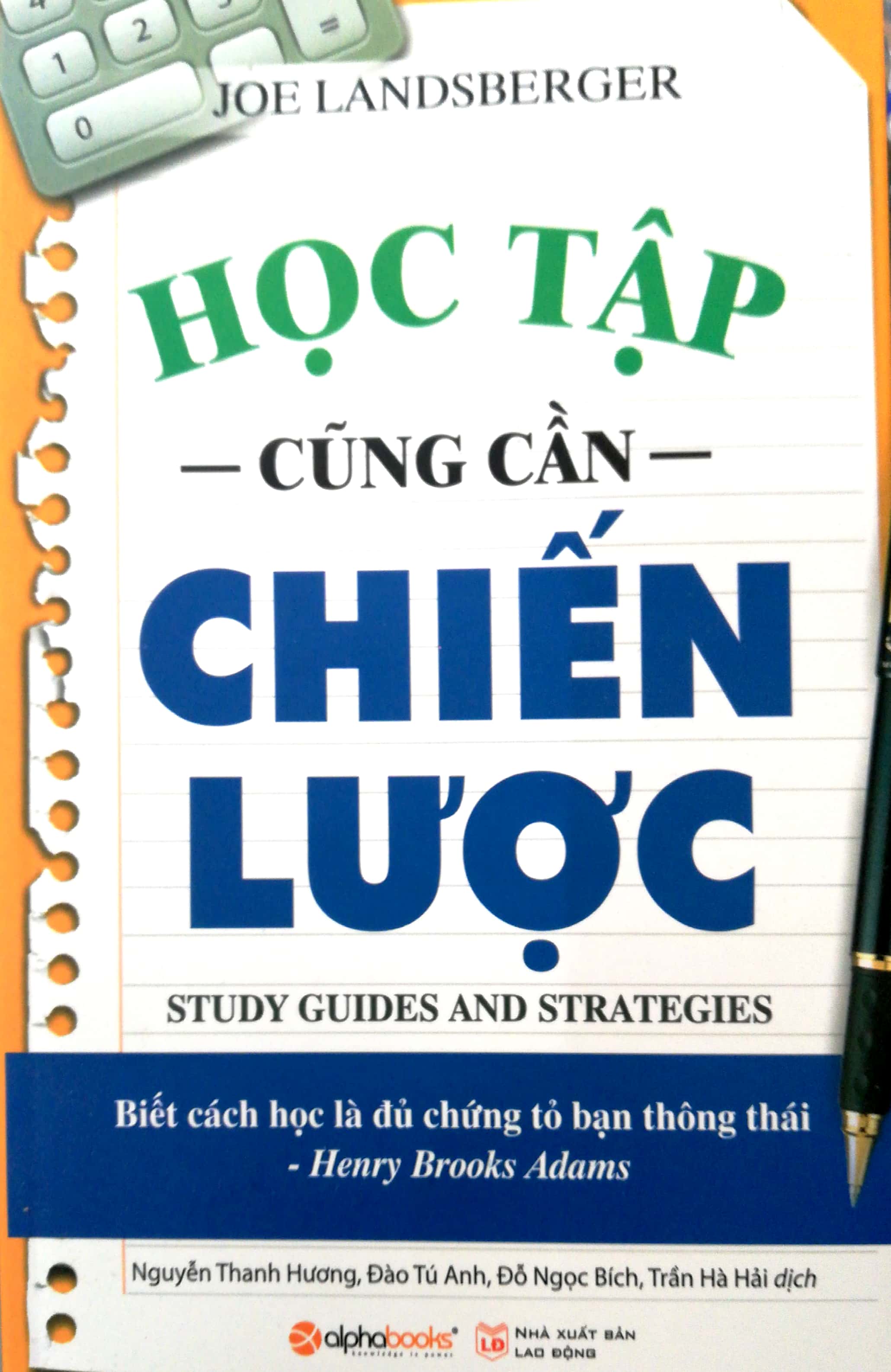 Fahasa - Học Tập Cũng Cần Chiến Lược (Tái Bản 2018)