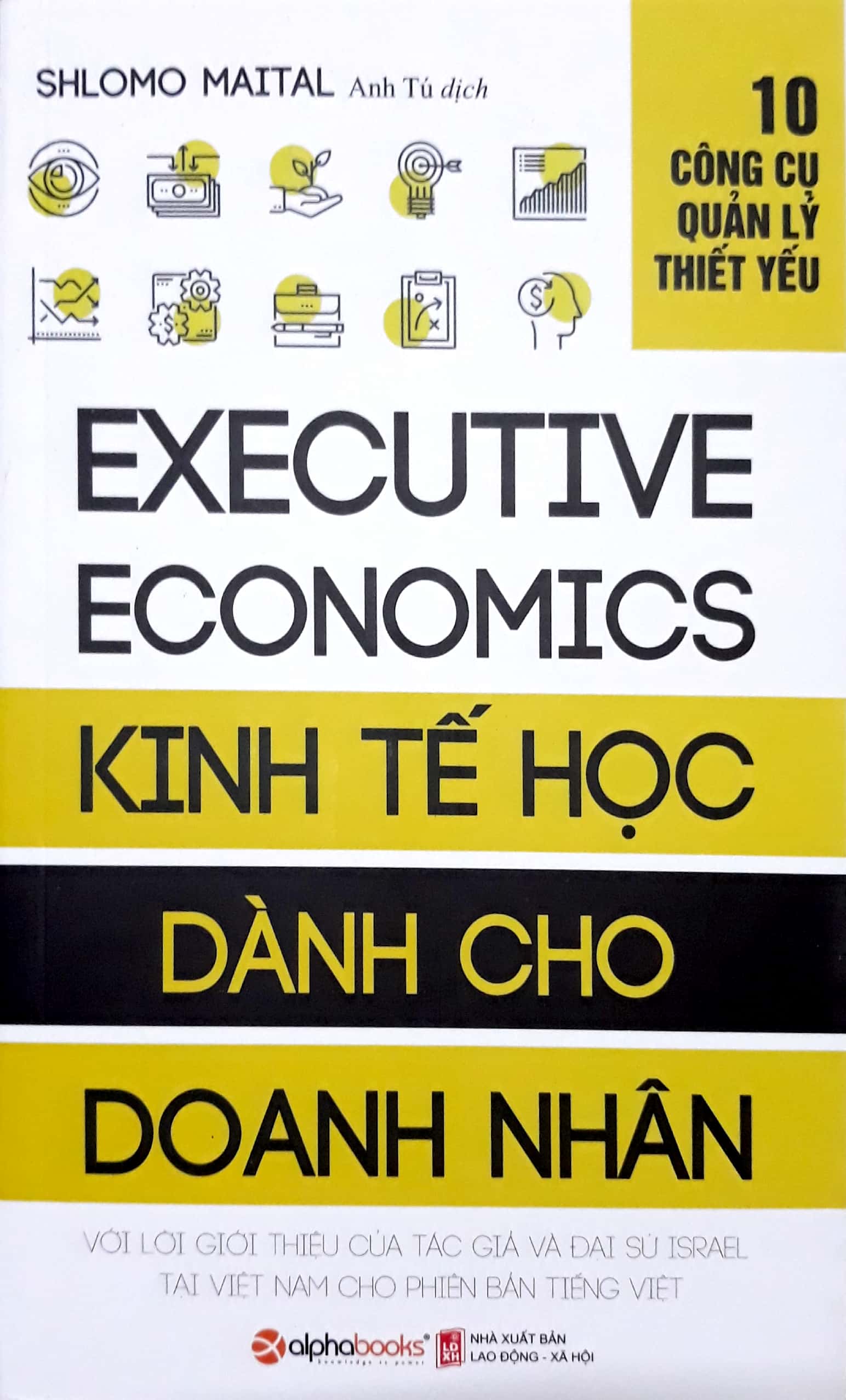 Sách - Kinh Tế Học Dành Cho Doanh Nhân (Tái Bản 2018)