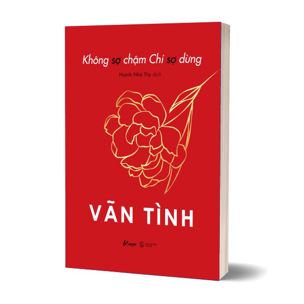 Sách Không Sợ Chậm Chỉ Sợ Dừng