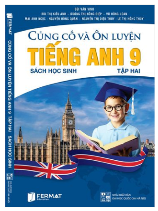 Củng cố và ôn luyện Tiếng Anh 9 ( Tập 1 + Tập 2 )
