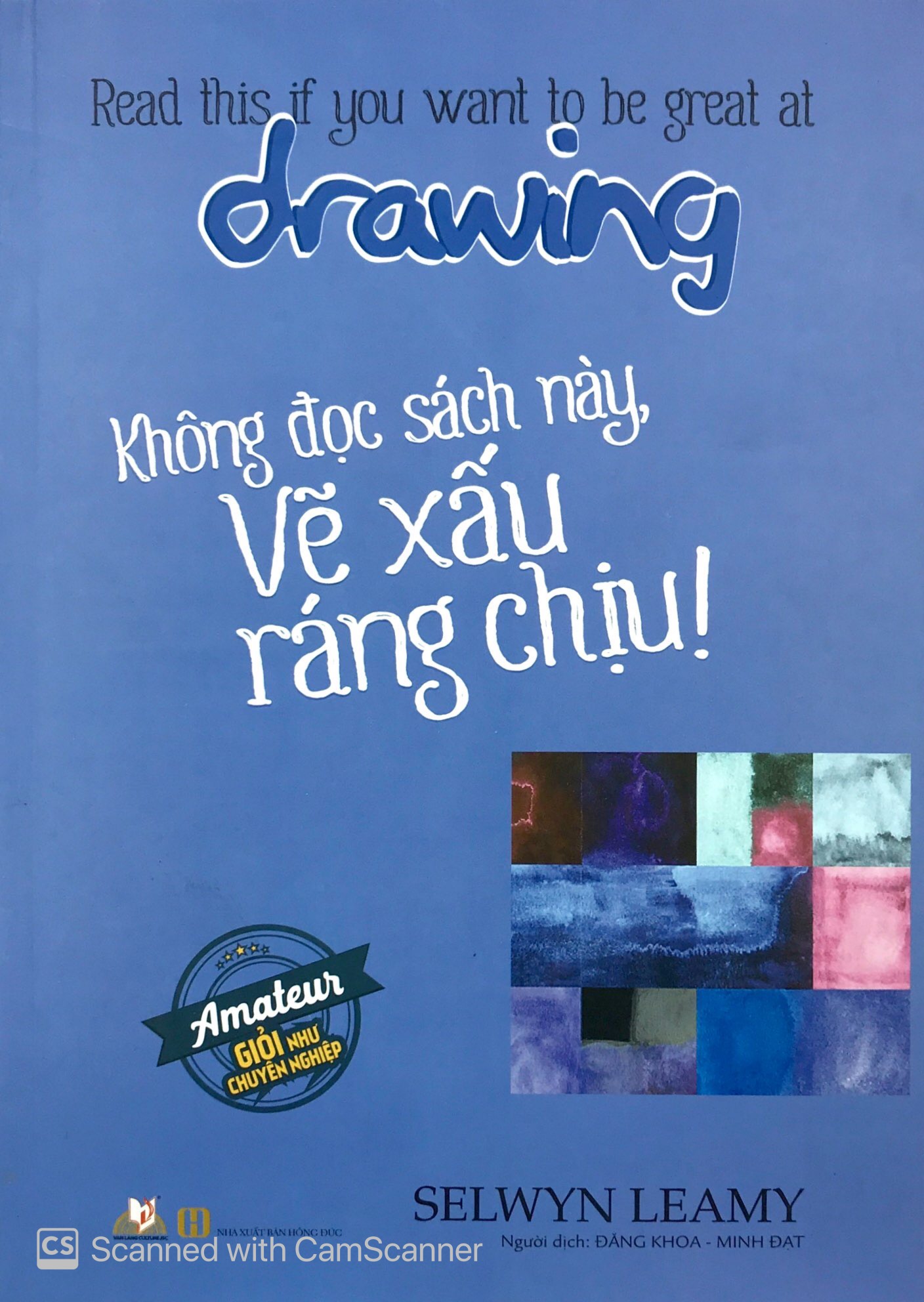 Không Đọc Sách Này, Vẽ Xấu Ráng Chịu!