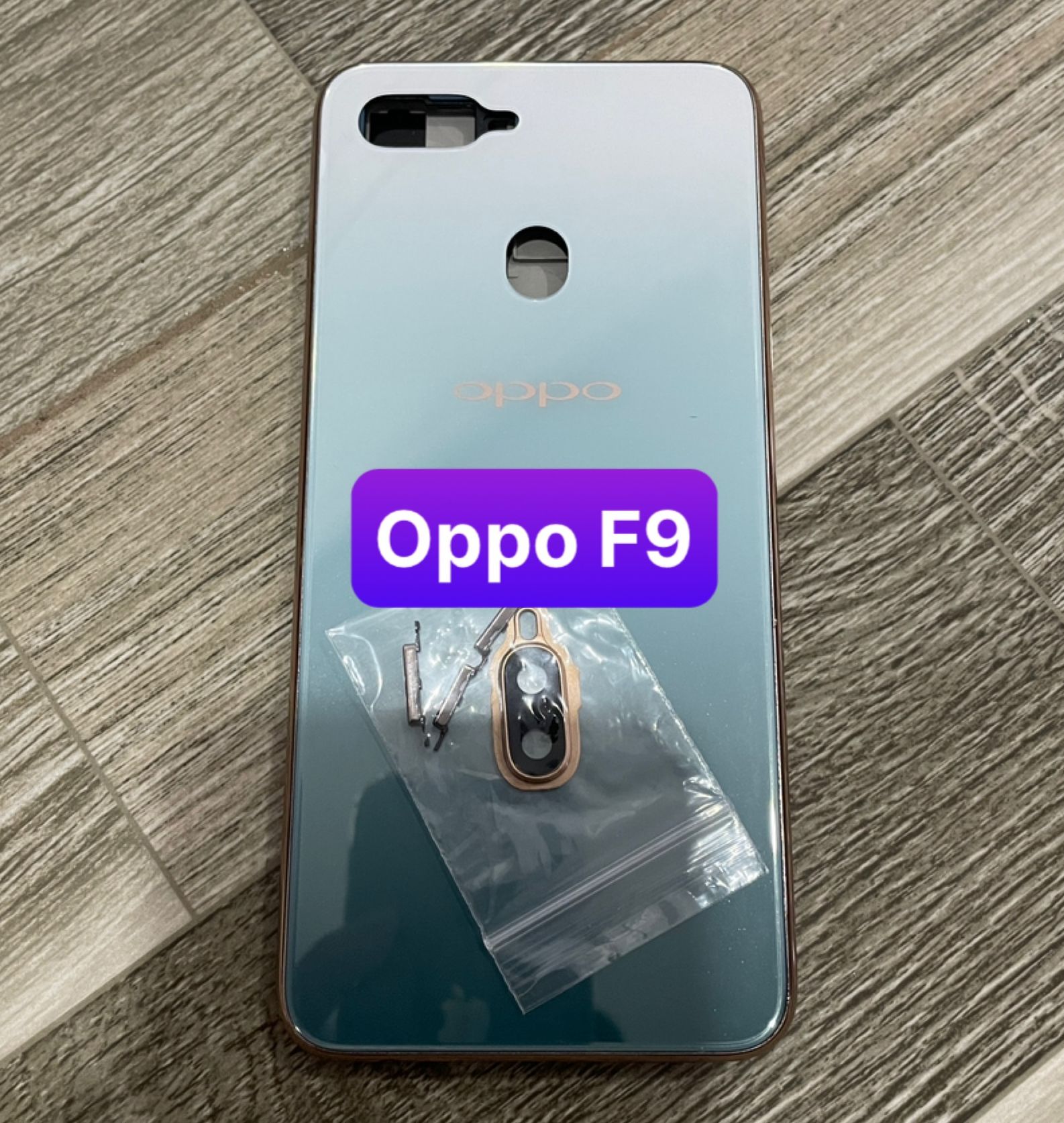 bộ xương vỏ oppo F9 ,kèm khay sim,phím,kính camera