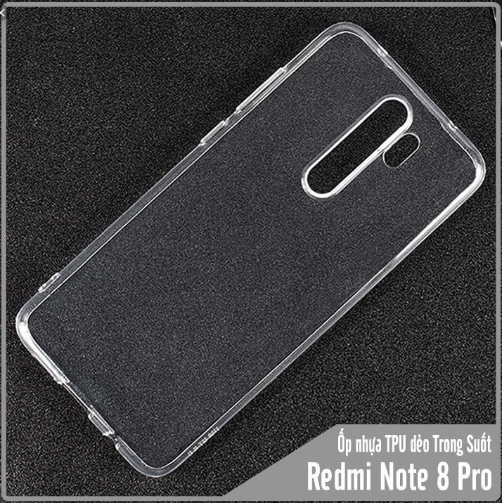 Ốp lưng xiaomi redmi note 8 pro silicon tpu dẻo - trong suốt