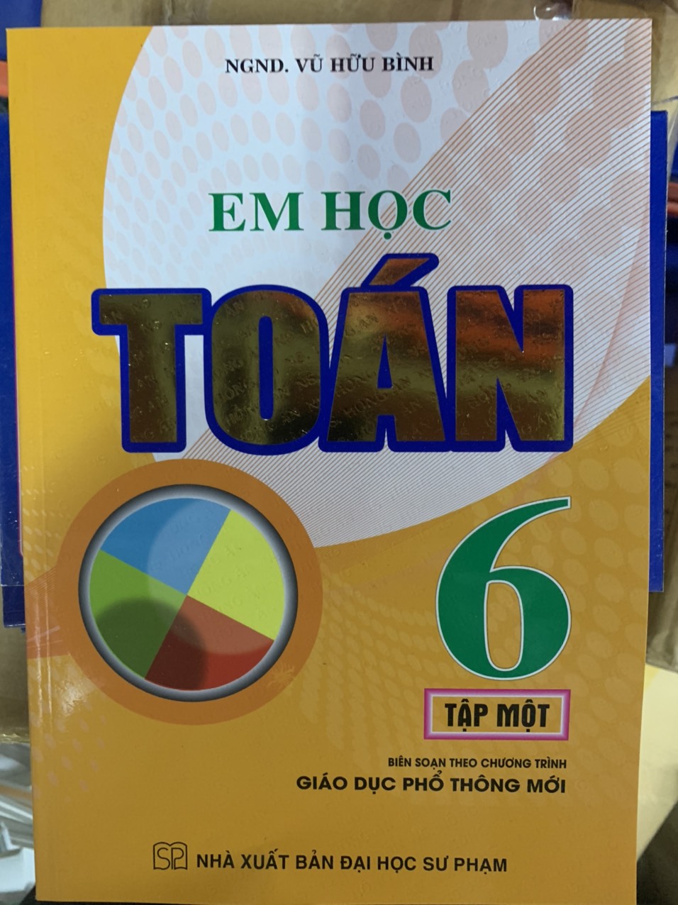 Em Học Toán Lớp 6 Tập 1 (Chương Trình Giáo Dục Phổ Thông Mới)