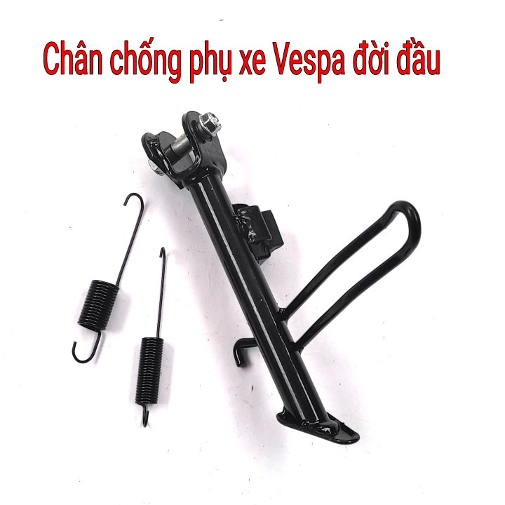 Chân chống phụ xe Vespa các kiểu