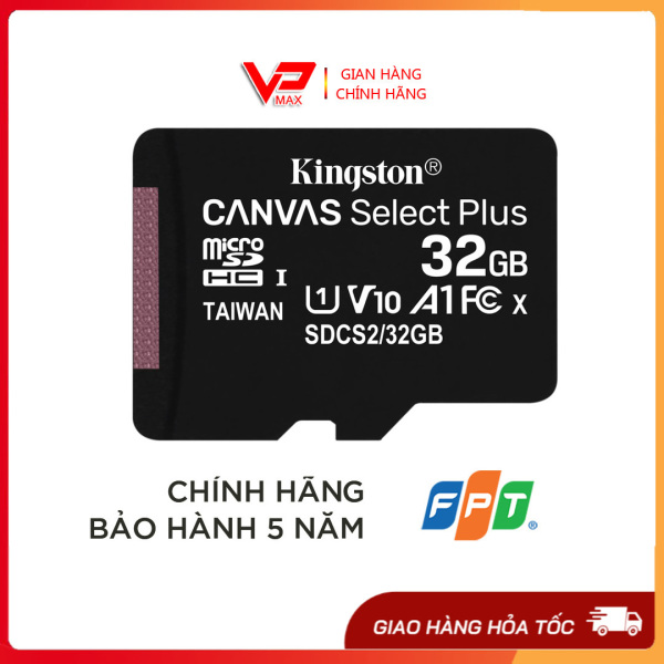Thẻ nhớ Micro SD 32GB 64Gb Kingston tốc độ 100Mb/s chính hãng - VPMAX - thẻ nhớ 32gb, thẻ nhớ kingston, thẻ nhớ camera, thẻ nhớ điện thoại