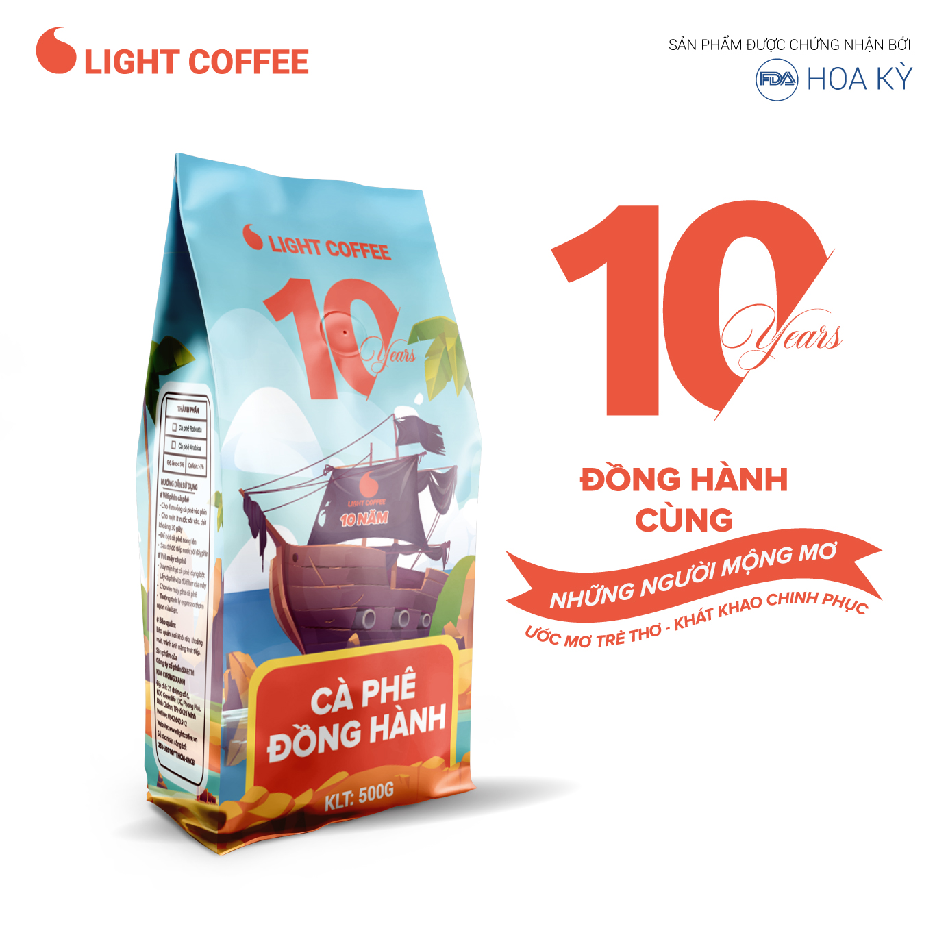 Cà phê Đồng Hành kỷ niệm 10 năm Light Coffee, vị đắng mạnh