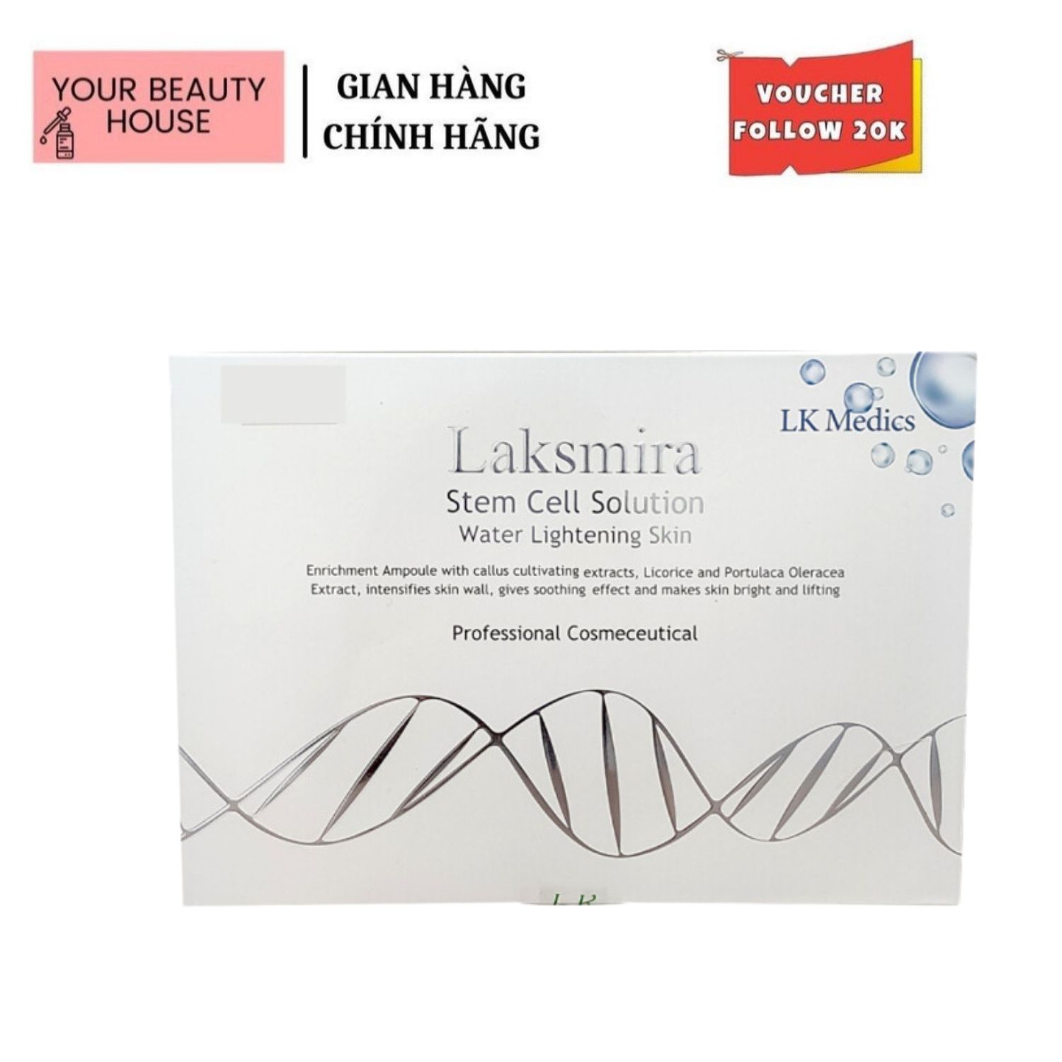 Tế Bào Gốc Trắng Da Thu Hẹp Lỗ Chân Lông Laksmira Stem Cell Solution