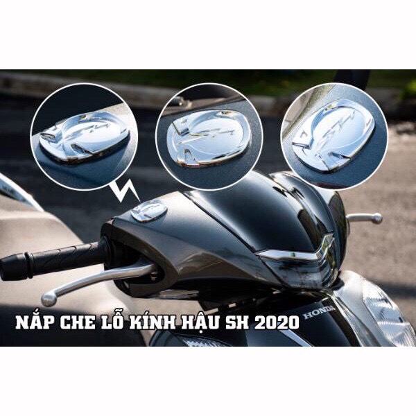 NẮP CHE CHÂN KÍNH SH 2020