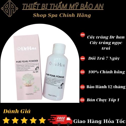Cấy Trắng Da Dr Han | Cấy trắng ngọc trai Spa
