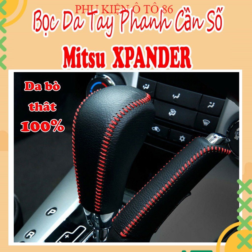 BỌC CẦN SỐ, PHANH TAY MITSU XPANDER AT, DA BÒ THẬT, BẢO HÀNH 2 NĂM