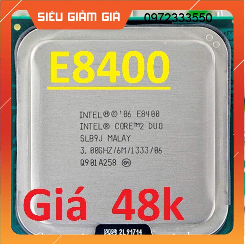 Cpu pc e8400 tặng keo tặng fan - rẻ số một mọi miền tổ quốc