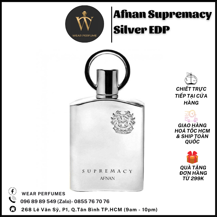 Afnan Supremacy Silver - Phong cách Nam tính, Hấp dẫn, Tinh tế - Fullsize và Chiết