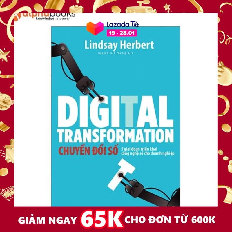 Digital Transformation - Chuyển Đổi Số [ALPHABOOKS]