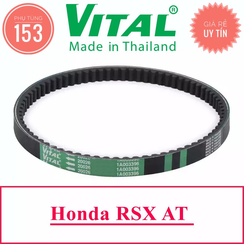 Dây Curoa xe RSX AT hiệu Vital (Thái Lan) - Dây curoa xe tay ga - PHỤ TÙNG 153