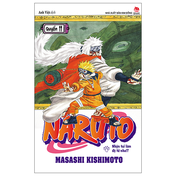 Fahasa - naruto - tập 11: nhận tui làm đệ tử nha!?