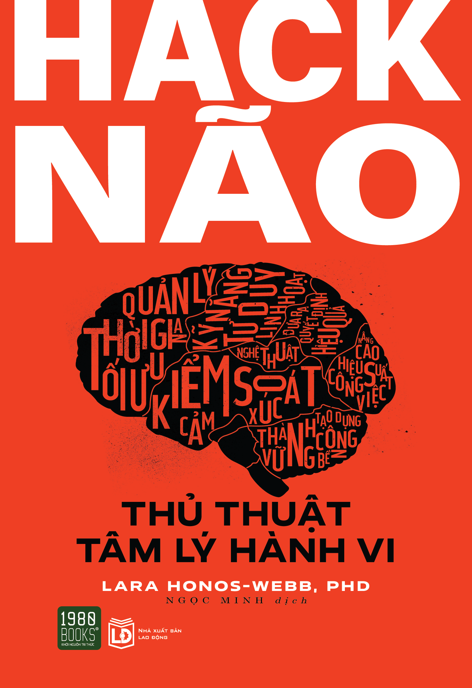 Sách - hack não - thủ thuật tâm lý hành vi