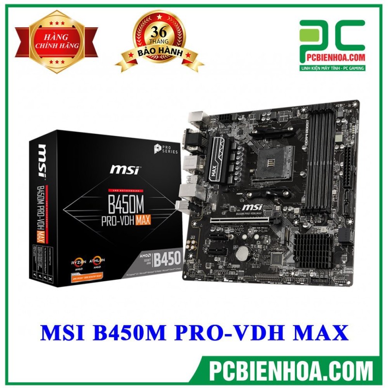 Bảng giá Mainboard MSI B450M PRO-VDH MAX ( AM4 / M-ATX / 4xDDR4 ) Phong Vũ