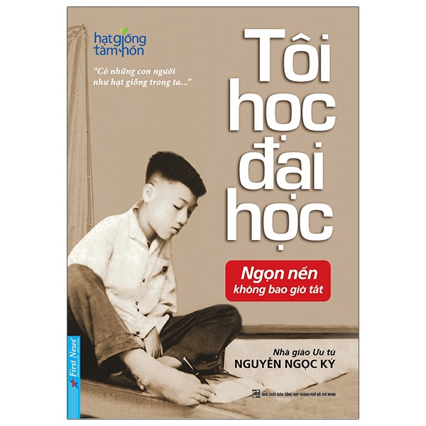 Fahasa - Tôi Học Đại Học - Nguyễn Ngọc Ký (Tái Bản)