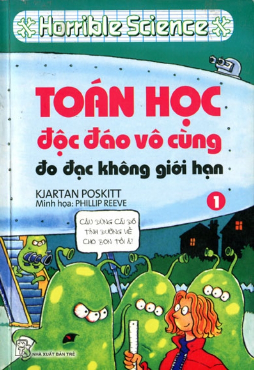 Sách nxb trẻ - horrible science: toán học độc đáo vô cùng
