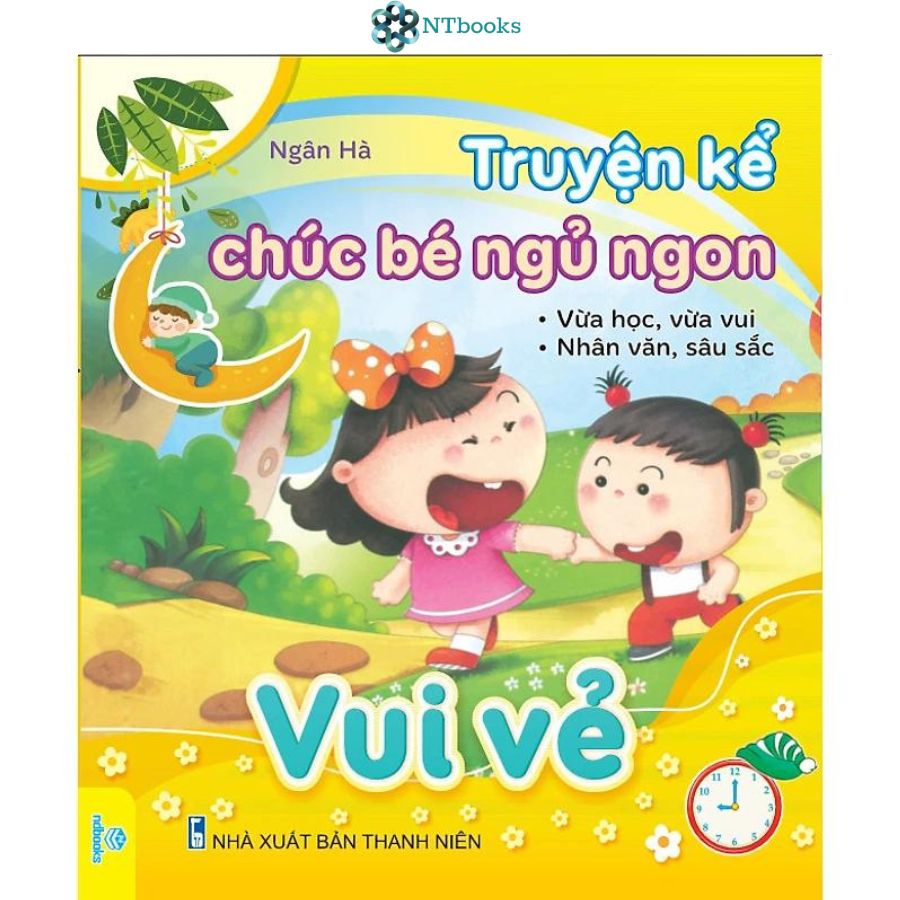 Sách truyện kể chúc bé ngủ ngon - vui vẻ - ntbooks