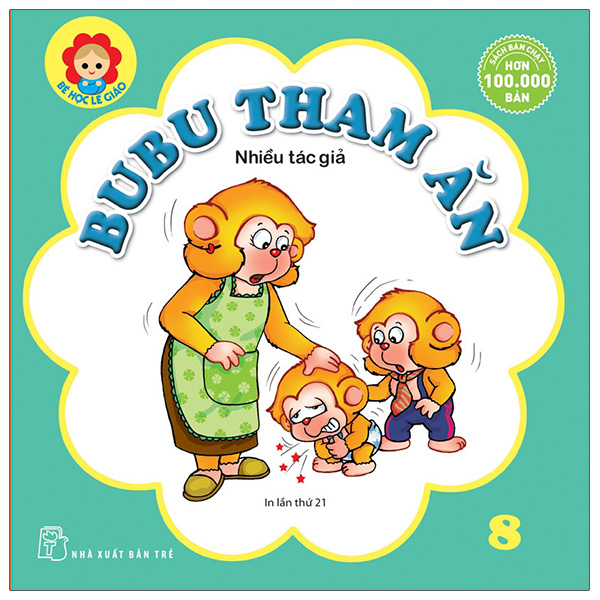 Fahasa - bé học lễ giáo - bubu tập 08: tham ăn