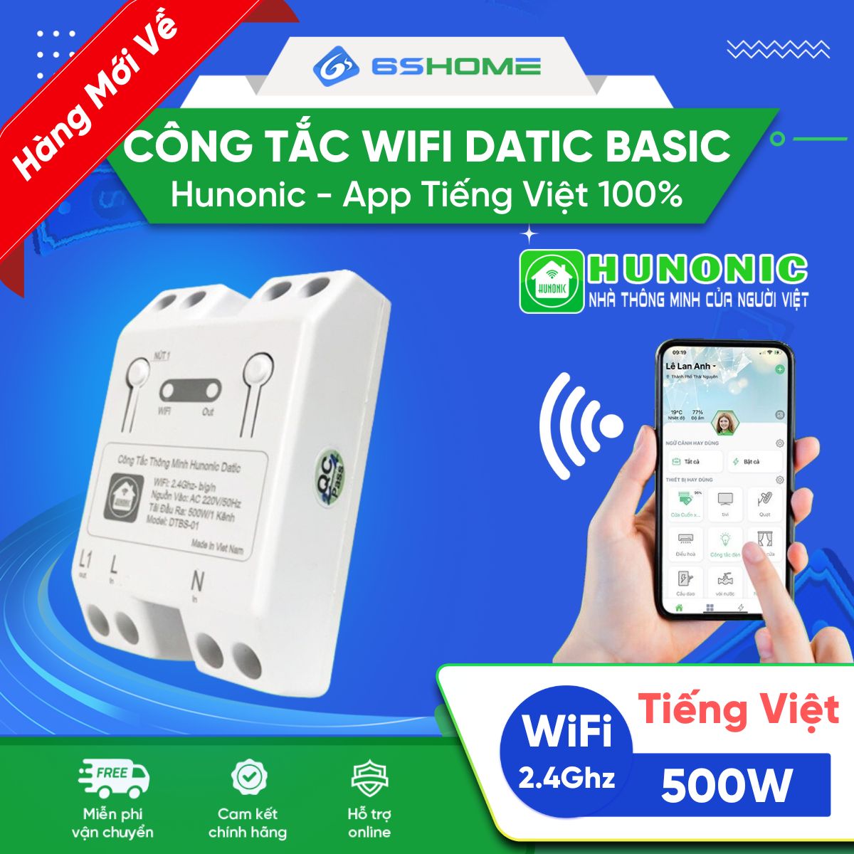 Công Tắc Thông Minh WiFi Hunonic Datic 1 Kênh 500W DTBS01, App Tiếng Việt, Điều Khiển Từ Xa Trên Điện Thoại qua WiFi/4G