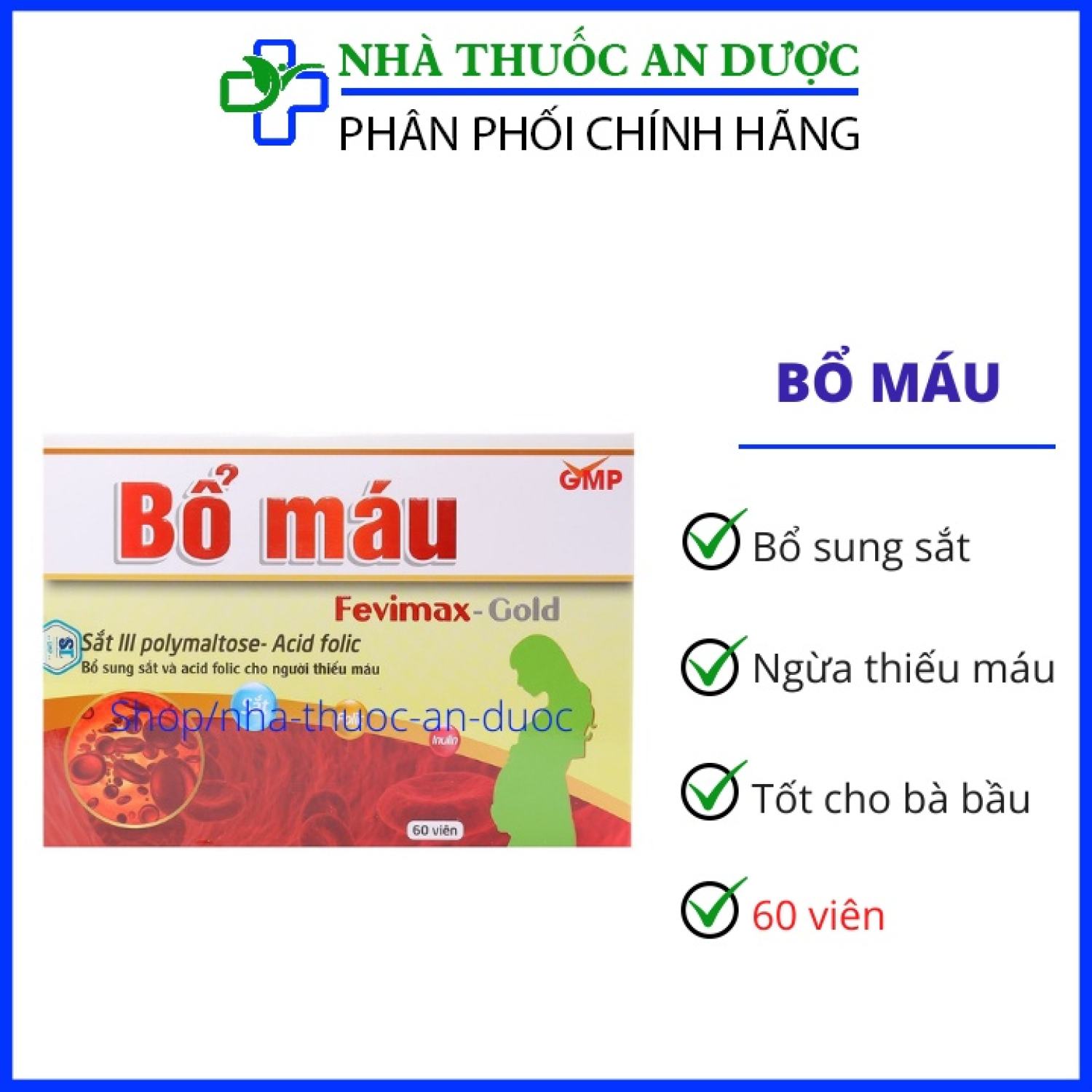 Viên uống Bổ máu Fevimax Gold bổ sung Sắt, Acid Folic cho người thiếu máu, phụ nữ mang thai và cho con bú hộp 60 viên