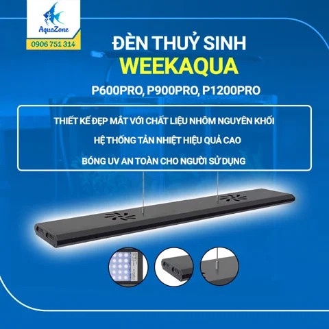 Đèn thủy sinh Week Aqua P PRO | P600PRO, P900PRO, P1200PRO