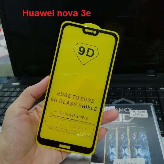 Kính cường lực full màn Huawei Nova 3e