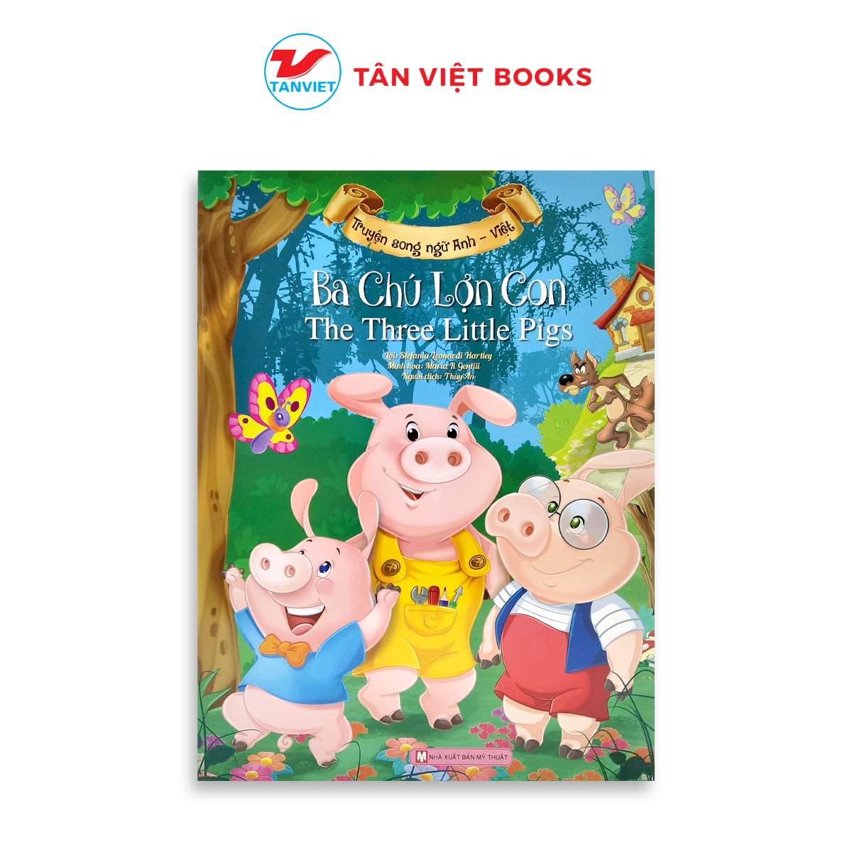 Truyện song ngữ anh - việt: ba chú lợn con - tân việt books
