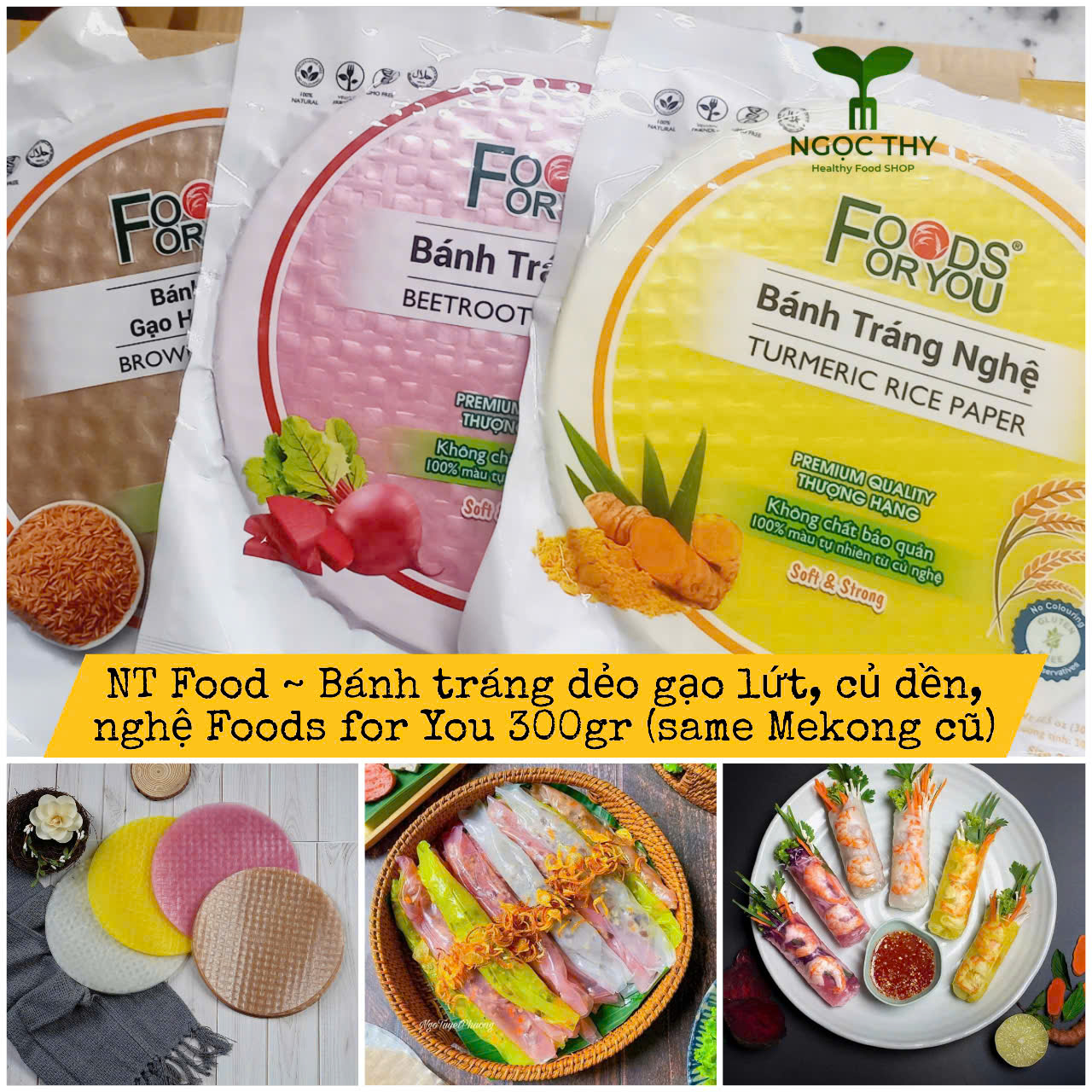 Bánh tráng gạo lứt và bánh tráng cuốn rau củ Foods for You 300gr (Mekong brand cũ)