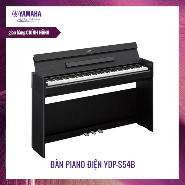 [Trả góp 0%] Đàn piano điện tử Yamaha YDP-S54 - 192 nốt polyphony - Bàn phím GH3 - Thiết kế mới nhẹ nhàng - Bảo hành chính hãng 12 tháng