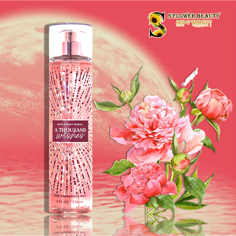 🌸 A THOUSAND WISHES | Xịt Thơm Nước Hoa Lưu Hương Toàn Thân Bath & Body Work Fine Fragrance Mist (236ml)