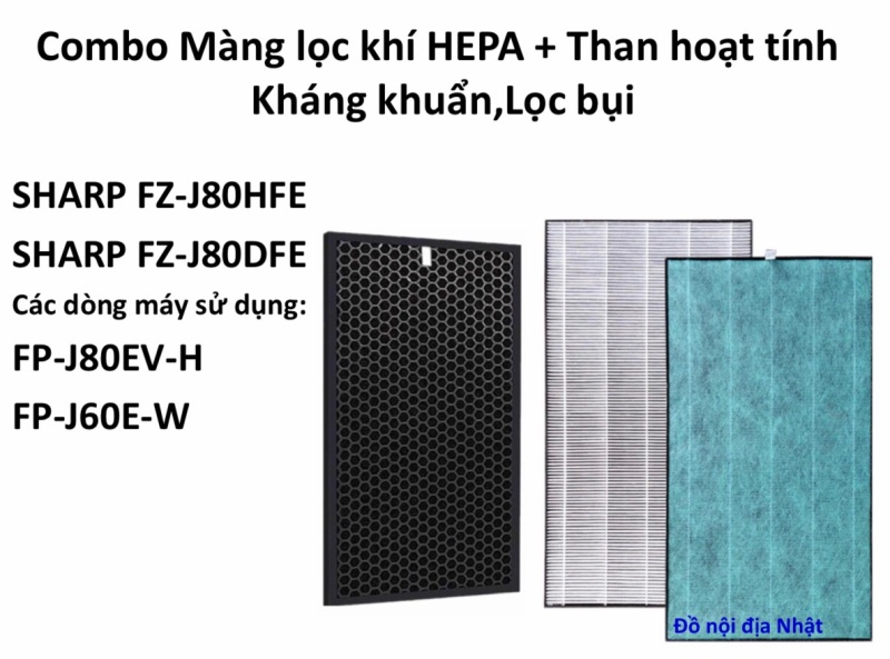 Combo màng lọc Sharp  FP-J60E-W và FP-J80EV-H