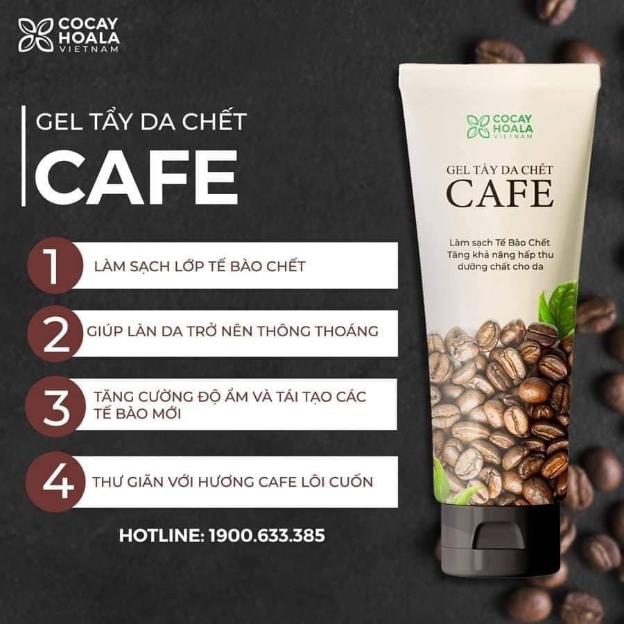 Gel tẩy da chết cafe.