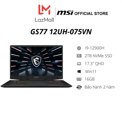 Laptop MSI GS77 12UH-075VN (i9-12900H Gen 12th | 32GB DDR5 4800MHz | SSD 2TB PCle | VGA RTX 3080 8GB | 17.3 QHD IPS 240Hz | Win11) - Hàng Chính Hãng - Bảo hành 2 năm